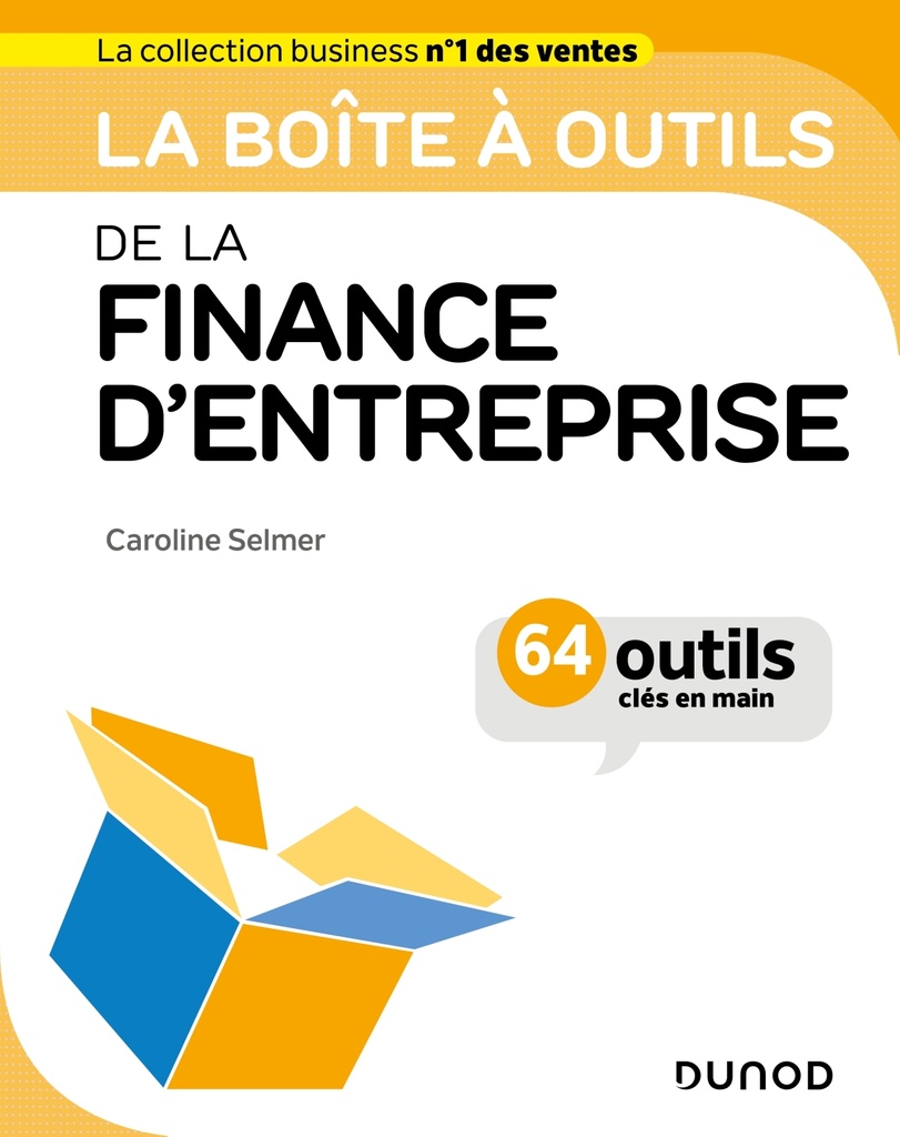 [9782100852093] La Boîte à outils de la finance d'entreprise