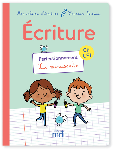 [9782223113491] Mes cahiers d'ecriture - CP CE1 - Perfectionnement
