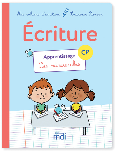 [9782223113484] Mes cahiers d'ecriture - CP - Apprentissage les minuscules