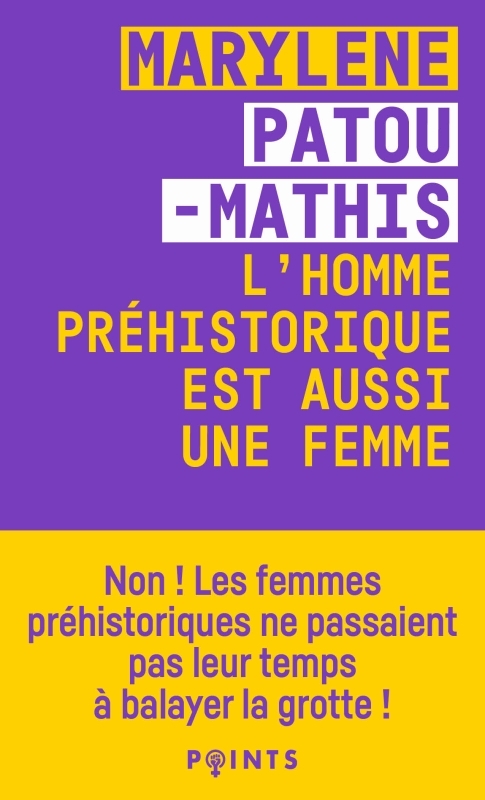 [9782757891704] L'Homme préhistorique est aussi une femme