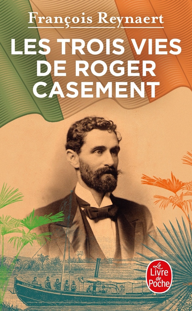 [9782253941200] Les Trois vies de Roger Casement