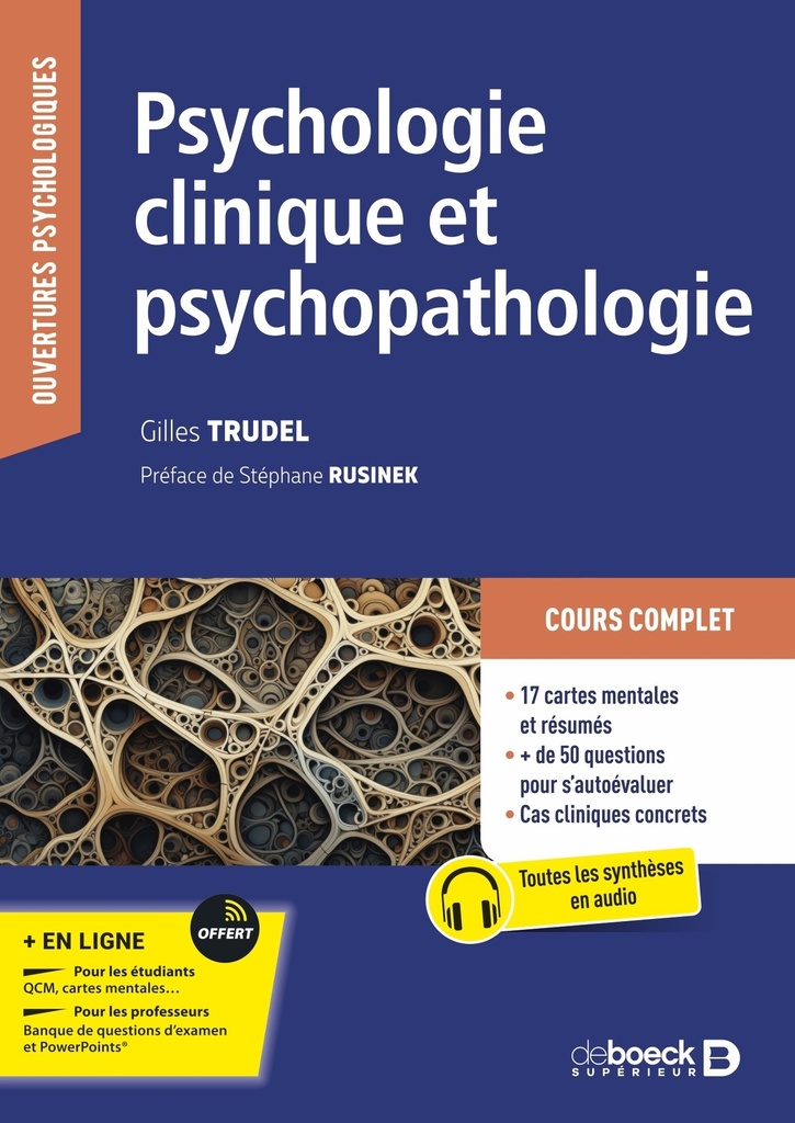 [9782807362932] Psychologie clinique et psychopathologie