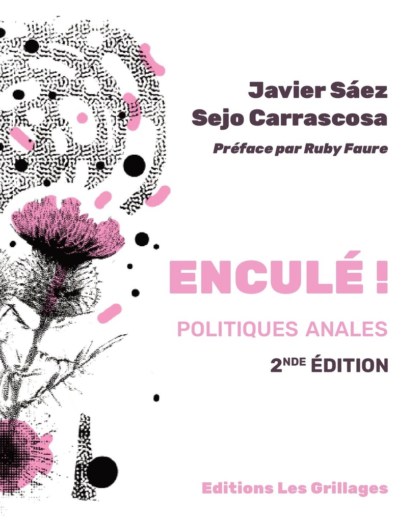 [9782957858224] ENCULE ! : POLITIQUES ANALES