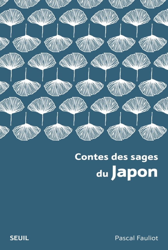 [9782021549034] Contes des sages du Japon