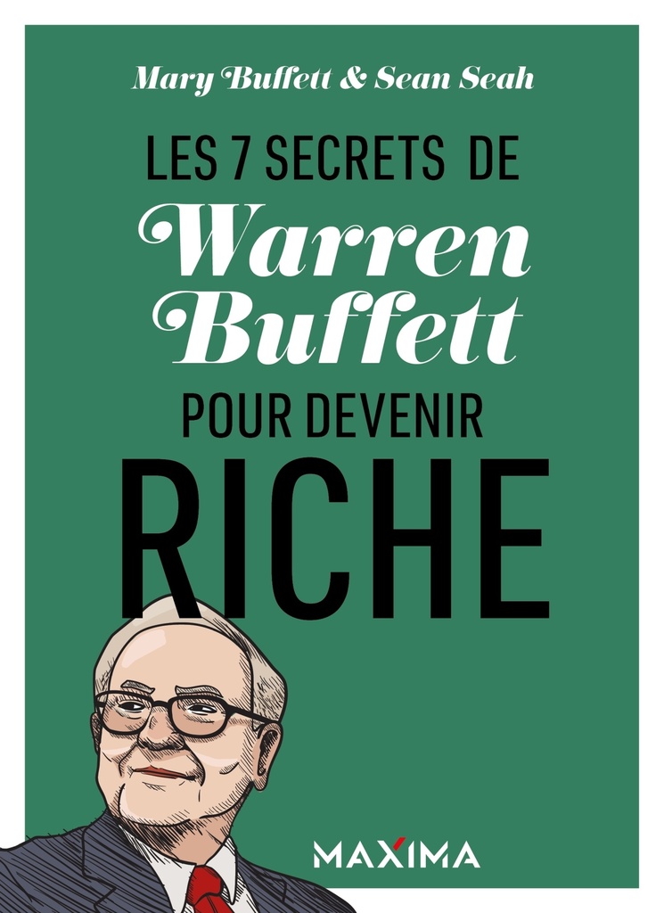 [9782818811849] Les 7 secrets de Warren Buffett pour devenir riche