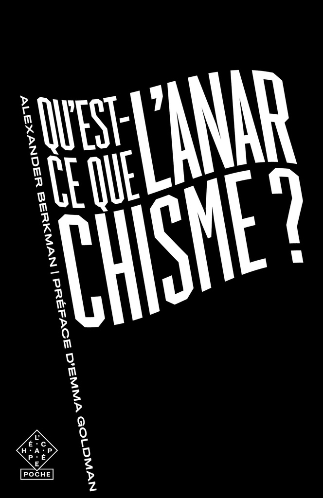 Qu'est-ce que l'anarchisme ?