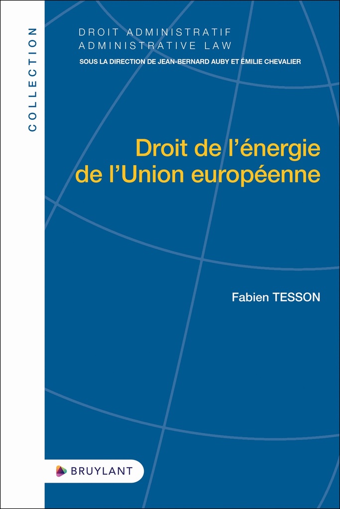 [9782802775386] Droit de l’énergie de l’Union européenne