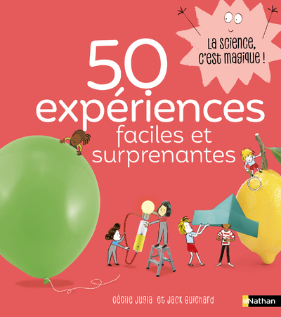 [9782095032760] 50 expériences faciles et surprenantes