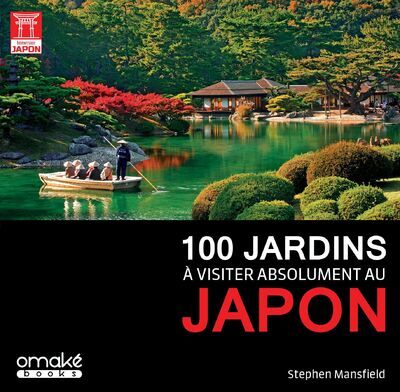 [9782379892615] 100 jardins à visiter absolument au Japon