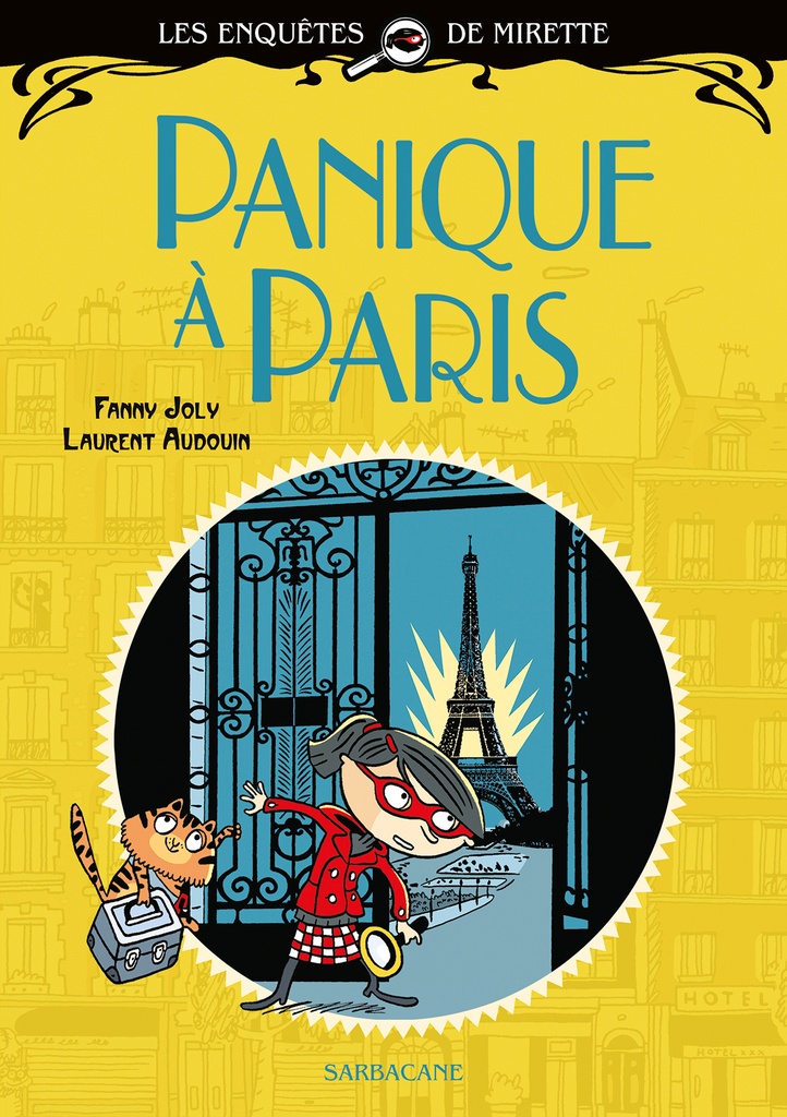 Les enquêtes de Mirette - Panique à Paris