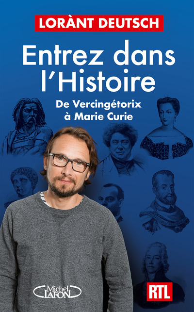 [9782749958101] Entrez dans l'Histoire - De Vercingétorix à Marie Curie