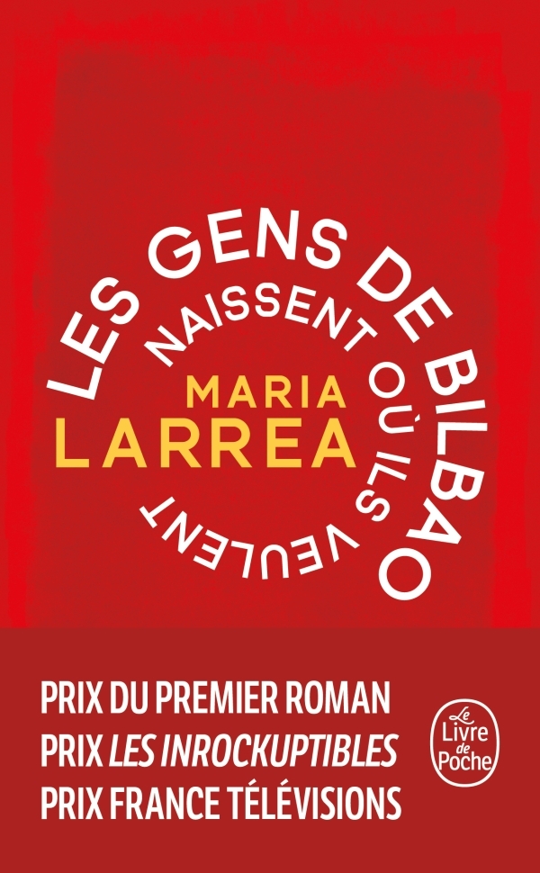 [9782253243410] Les Gens de Bilbao naissent où ils veulent