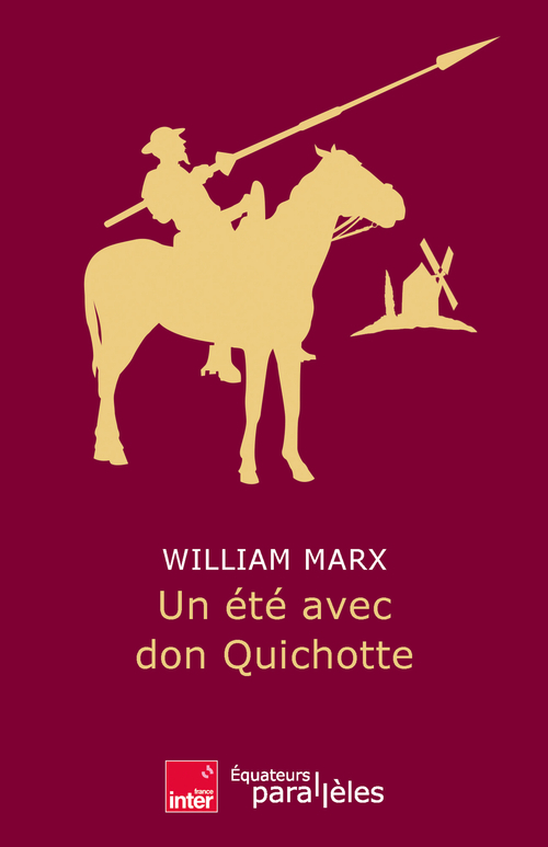 [9782382847299] Un été avec Don Quichotte