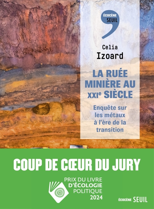 La Ruée minière au XXIe siècle