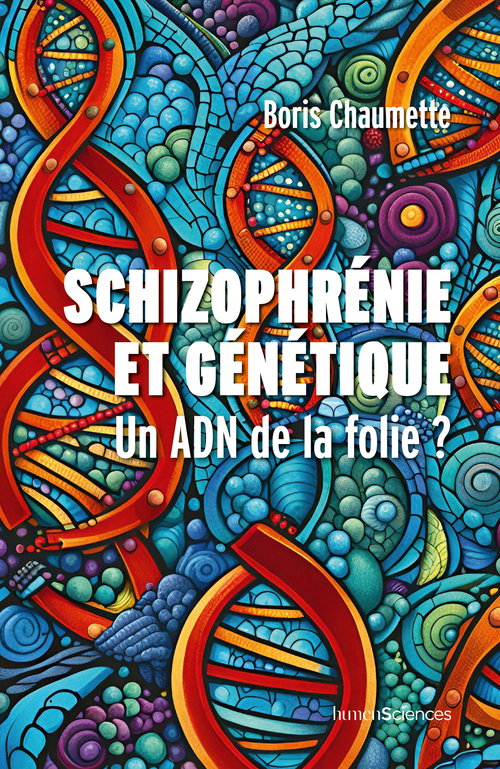 [9791040300977] Schizophrénie et génétique