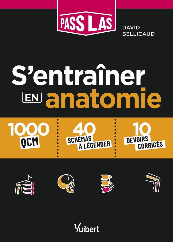 [9782311663457] S'entrainer en anatomie PASS et LAS