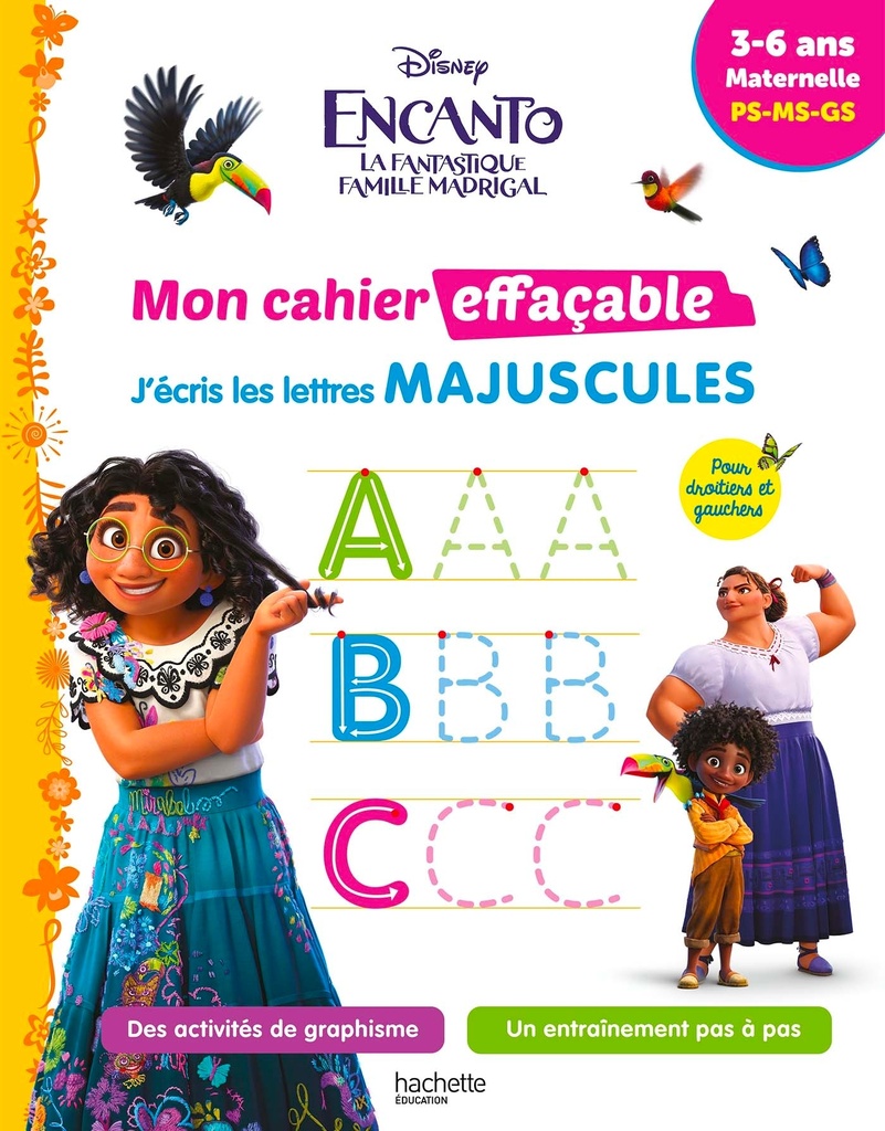 [9782017261124] Disney - Encanto - Mon cahier effaçable - J'écris les lettres majuscules (3-6 ans)