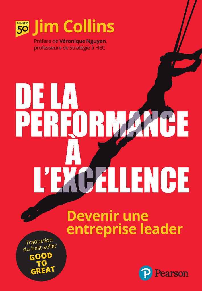 [9782744068690] De la performance à l'excellence