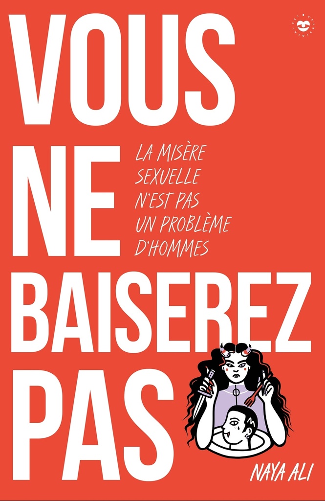 [9782017255932] Vous ne baiserez pas !