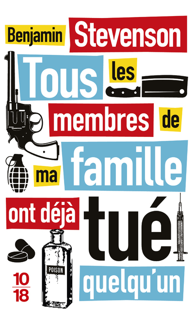 [9782264083241] Tous les membres de ma famille ont déjà tué quelqu'un