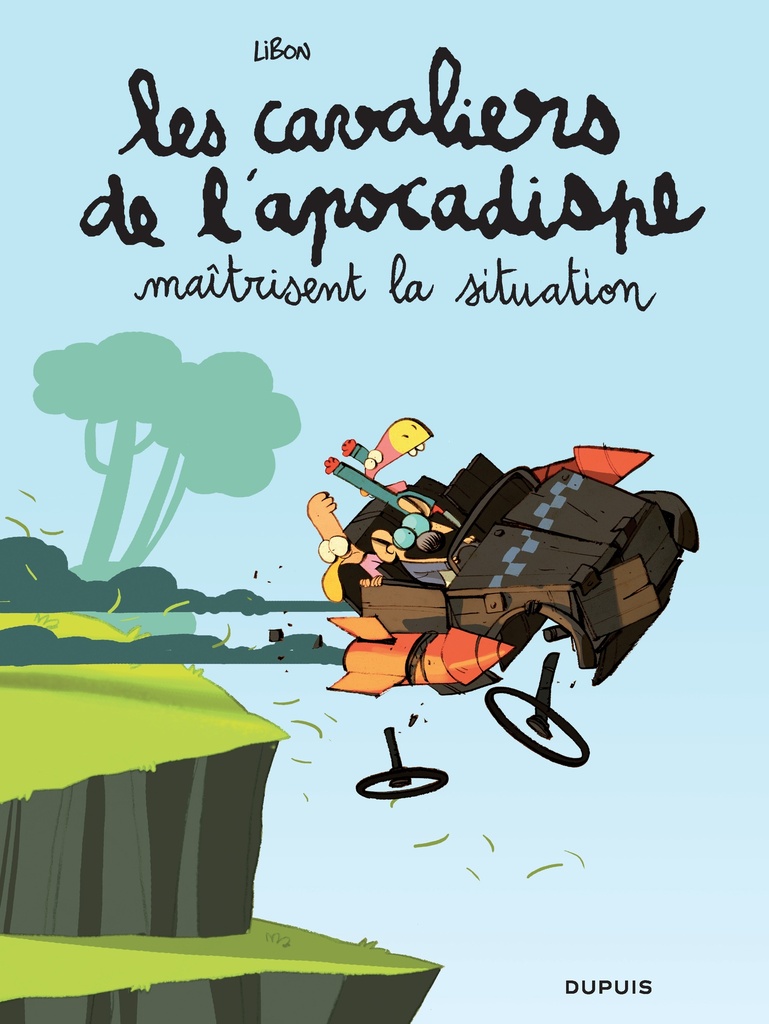 Les cavaliers de l'apocadispe - Tome 1 - maîtrisent la situation