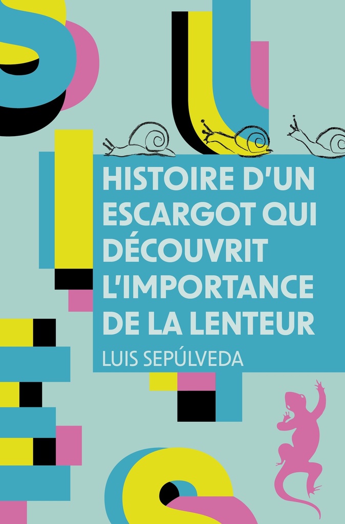[9791022613910] Histoire d'un escargot qui découvrit l'importance de la lenteur