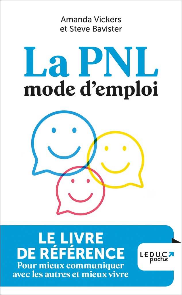 La PNL mode d'emploi