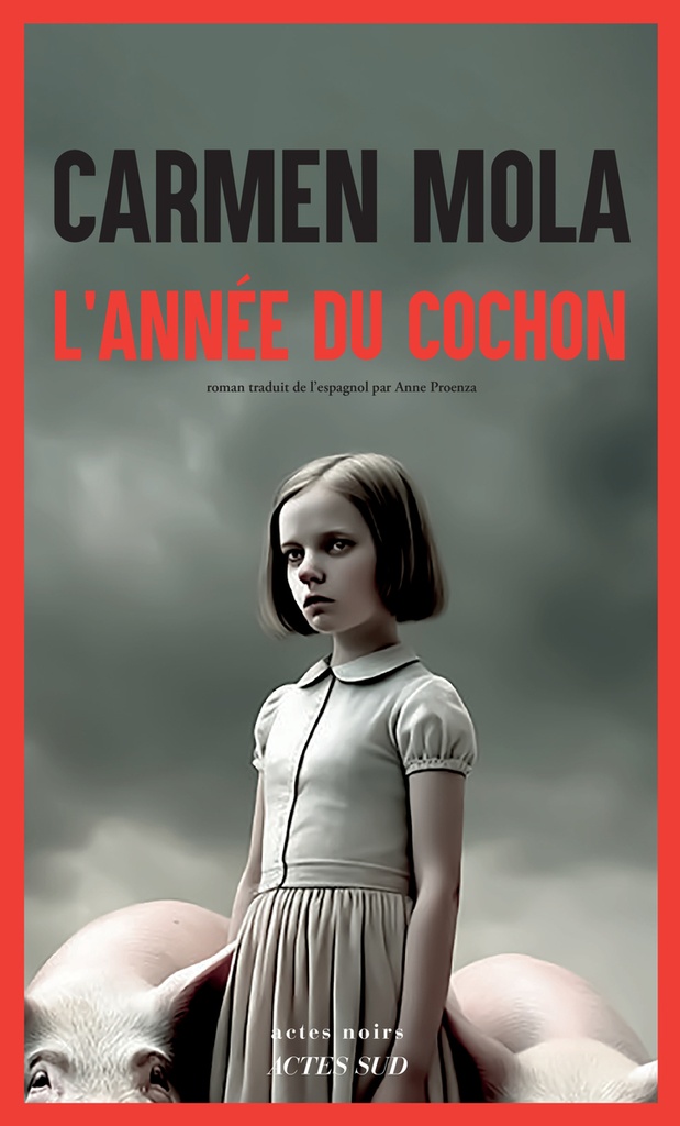 [9782330195427] L'Année du cochon