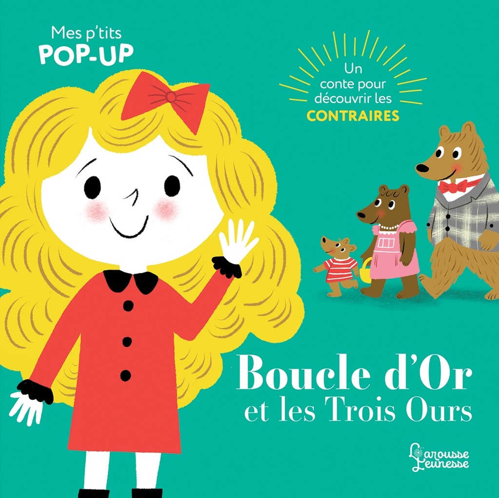 Boucle d'Or et les Trois Ours