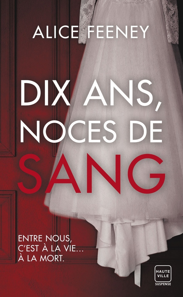 [9782381226095] Dix ans, noces de sang