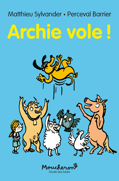 [9782211308465] Archie vole !