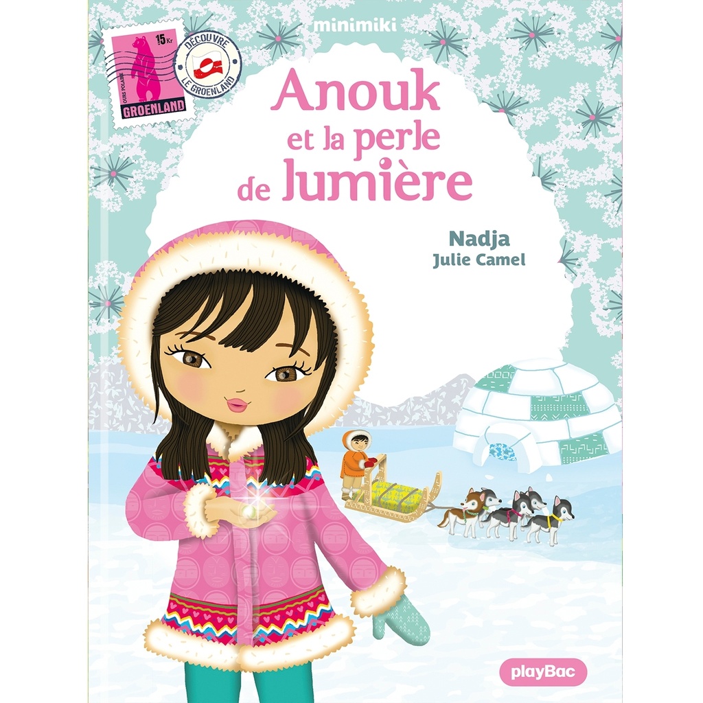 Minimiki - Anouk et la perle de lumière nouvelle édition