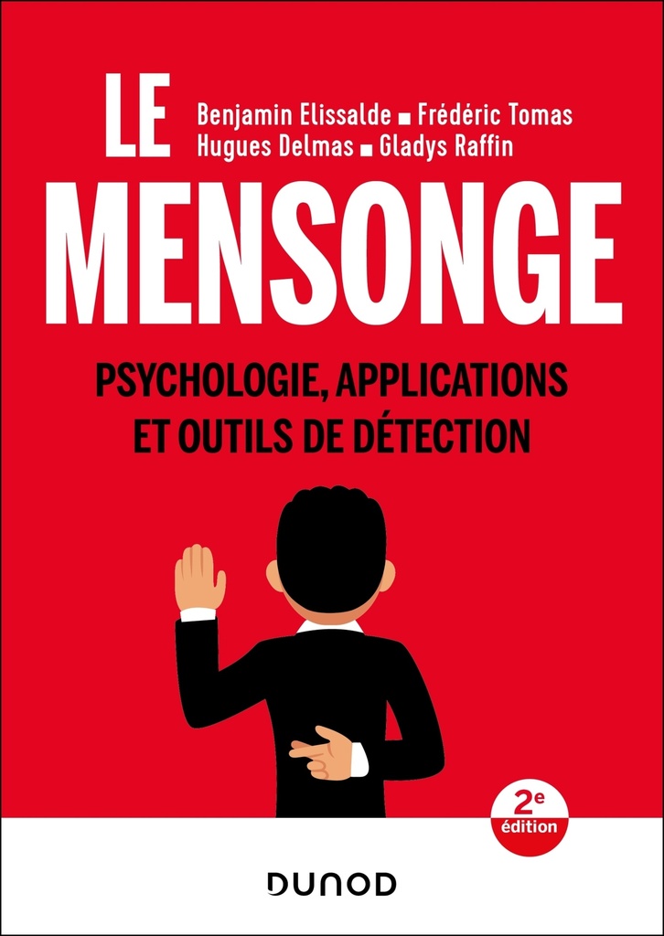 Le mensonge - 2e éd.