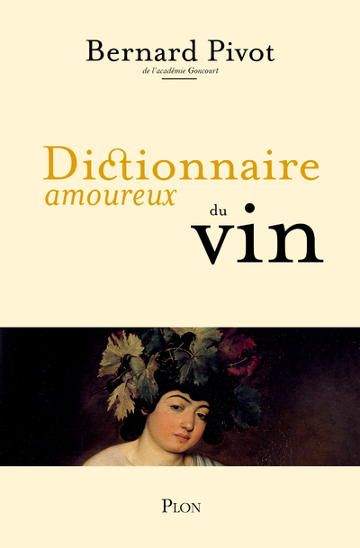 [9782259197335] Dictionnaire amoureux du vin