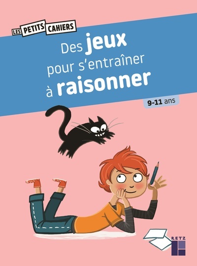 [9782725644936] Des jeux pour s'entraîner à raisonner 9-11 ans