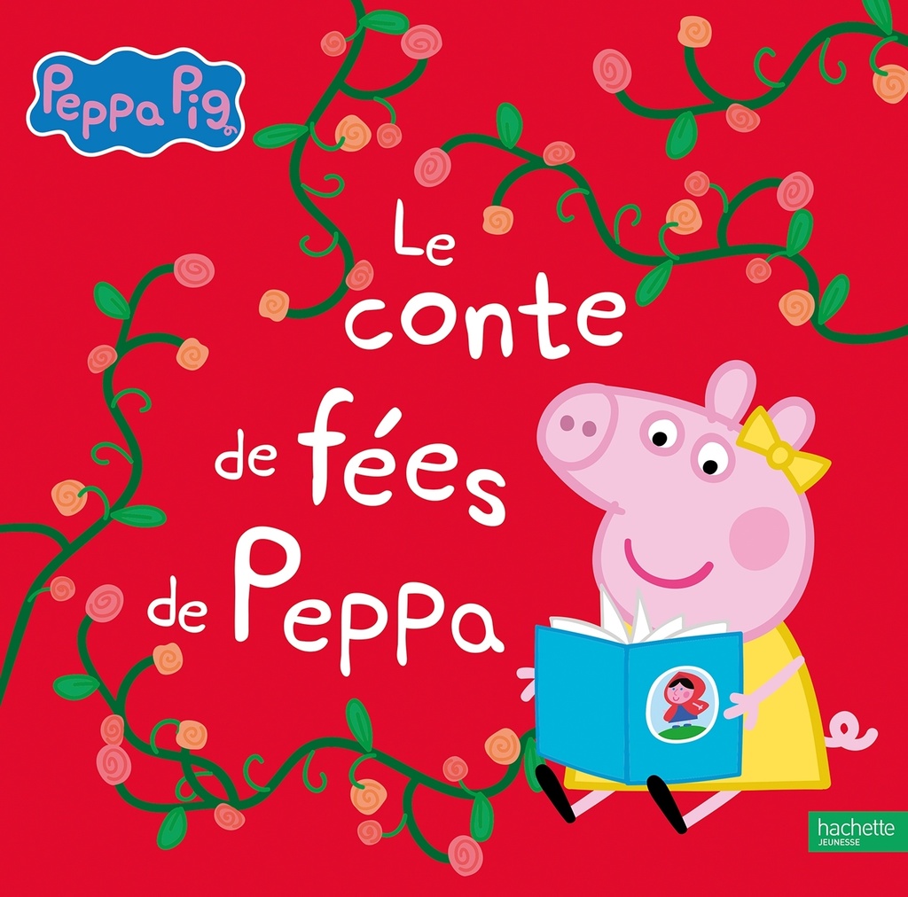 Peppa Pig - Le conte de fées de Peppa