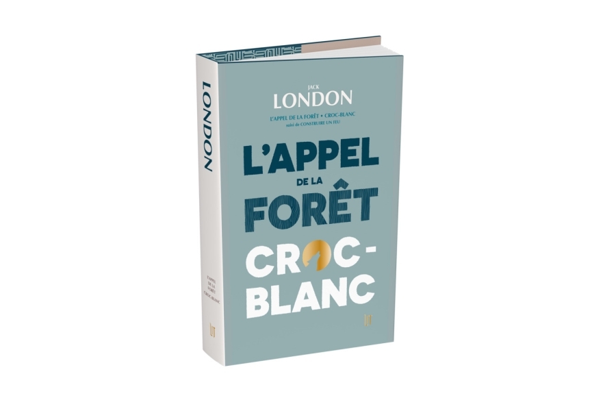 [9782351789155] L'appel de la forêt & Croc-Blanc suivi de Construire un Feu - édition Litera