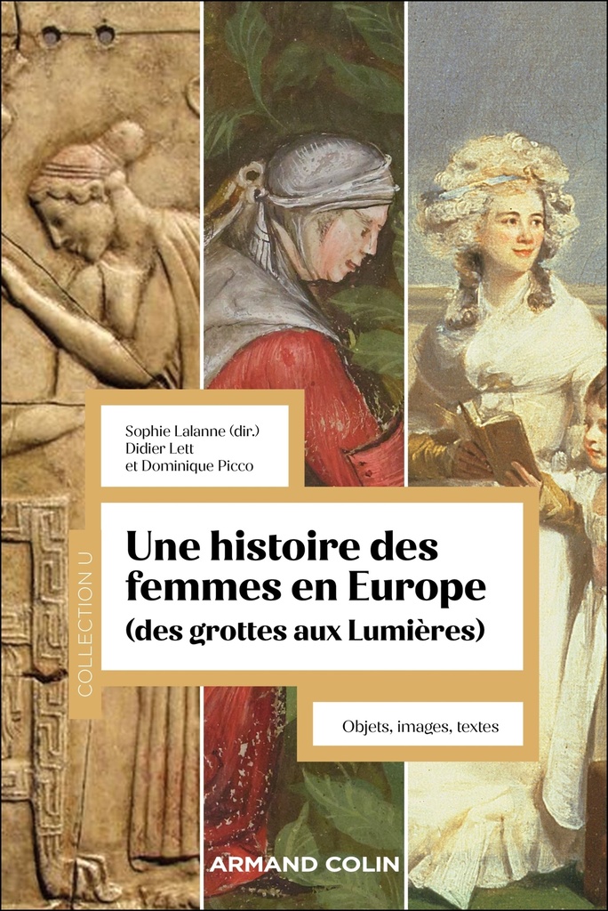 Une histoire des femmes en Europe : des grottes aux Lumières