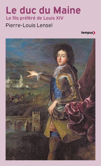 [9782262108458] Le Duc du Maine - Le fils préféré de Louis XIV