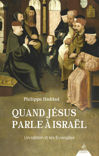 [9791024217819] Quand Jésus parle à Israël - Un rabbin lit les Évangiles