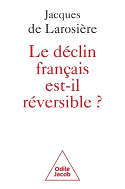 [9782415009267] Le Déclin français est-il réversible ?