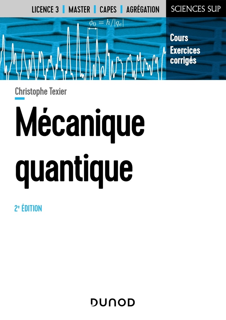 [9782100868254] Mécanique quantique - 2e éd.