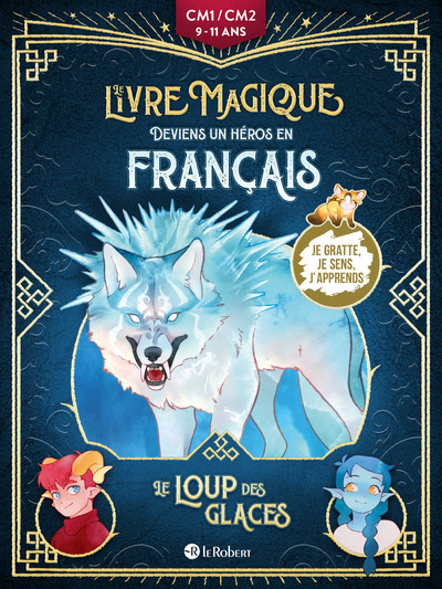 [9782321020141] Le loup des glaces - Deviens un héros en français