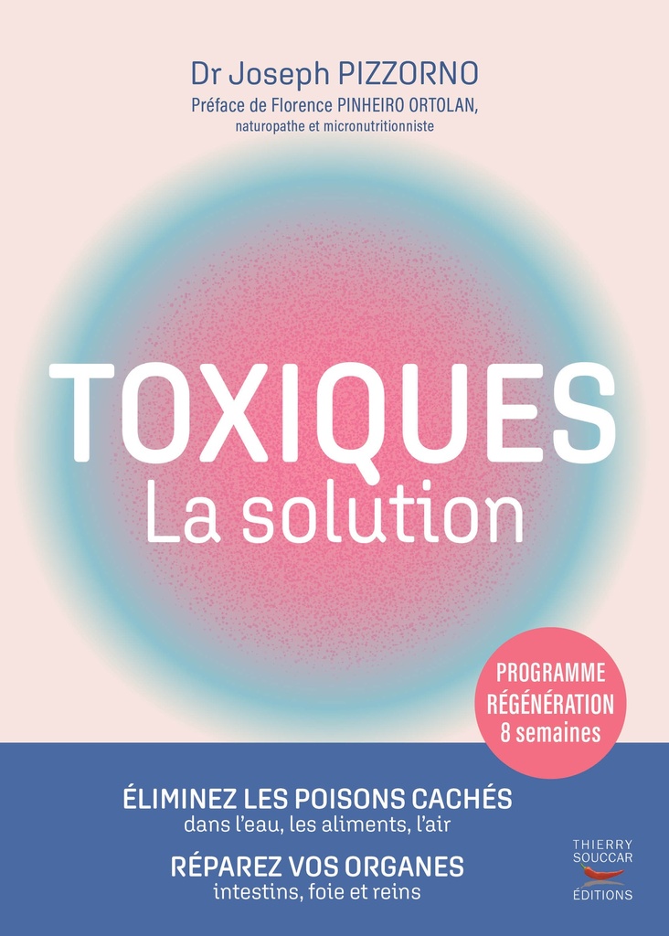 [9782365498425] Toxiques - La solution