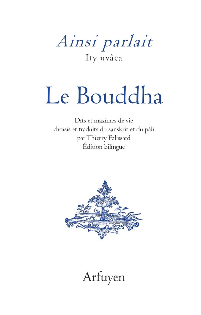 [9782845903463] Ainsi parlait le Bouddha