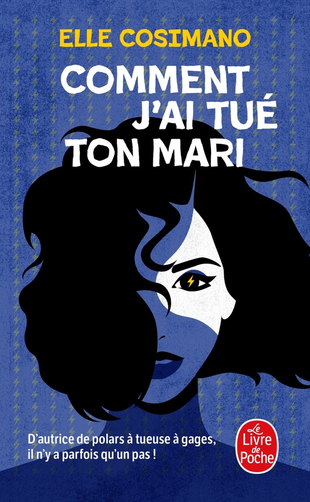 [9782253249634] Comment j'ai tué ton mari (Finlay Donovan est mortelle, Tome 1)