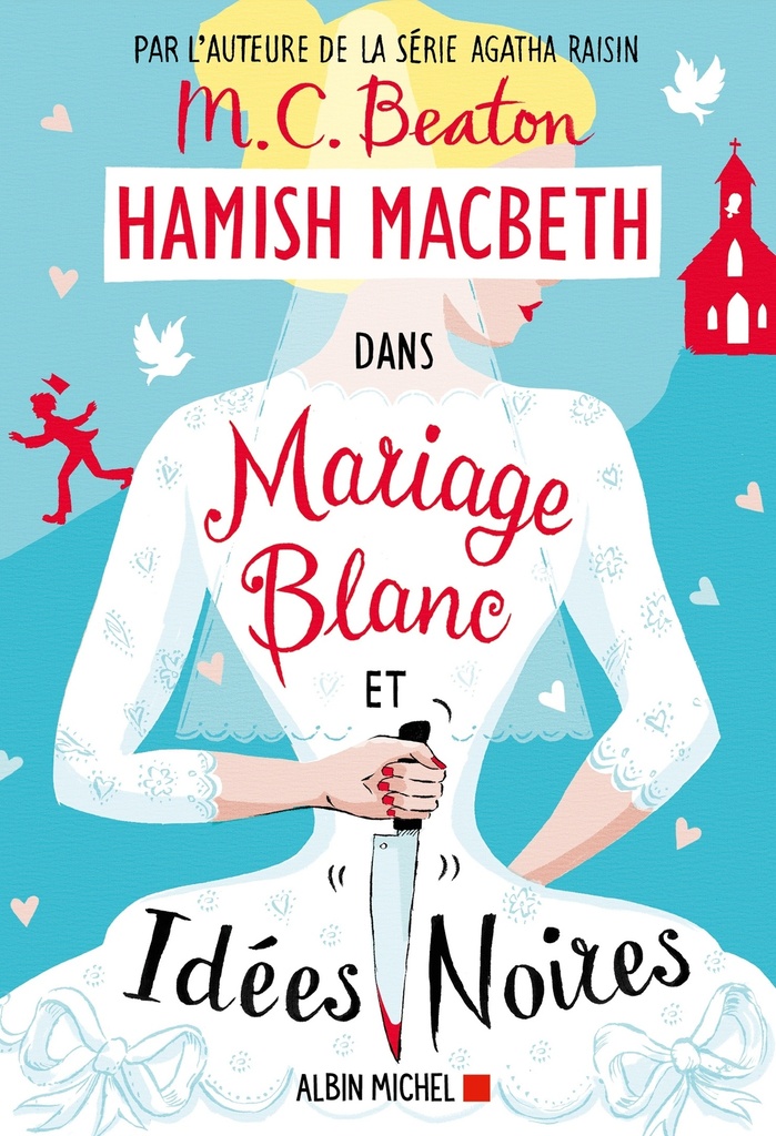 [9782226490971] Hamish Macbeth 23 - Mariage blanc et idées noires