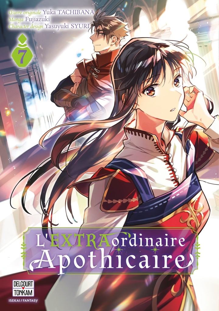L' EXTRAordinaire Apothicaire T07