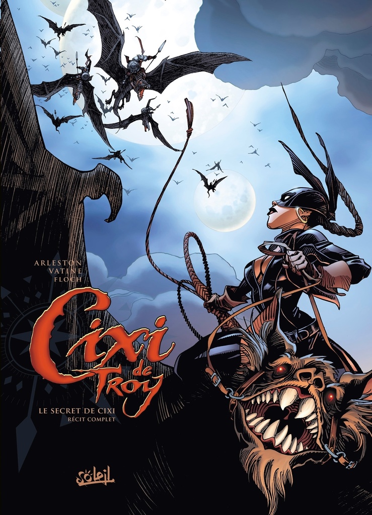 Cixi de Troy - Le Secret de Cixy - Récit complet