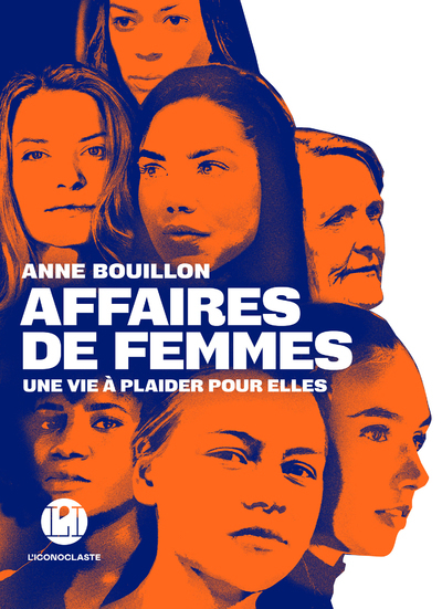 [9782378804619] Affaires de femmes - Une vie à plaider pour elles